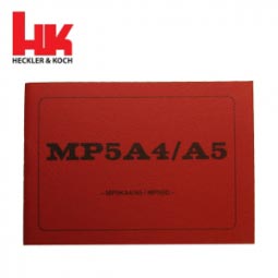 Heckler and Koch MP5A4 / A5 Operator's Manual