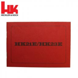 Heckler and Koch HK21E / HK23E Operator's Manual