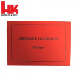 Heckler and Koch 40mm Grenade Launcher Operator's Manual