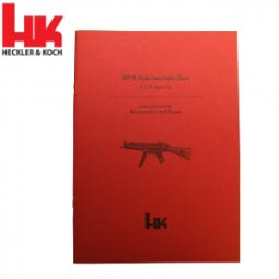Heckler and Koch MP5 Maintenance and Repair Manual