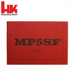 Heckler and Koch MP5SF Operator's Manual